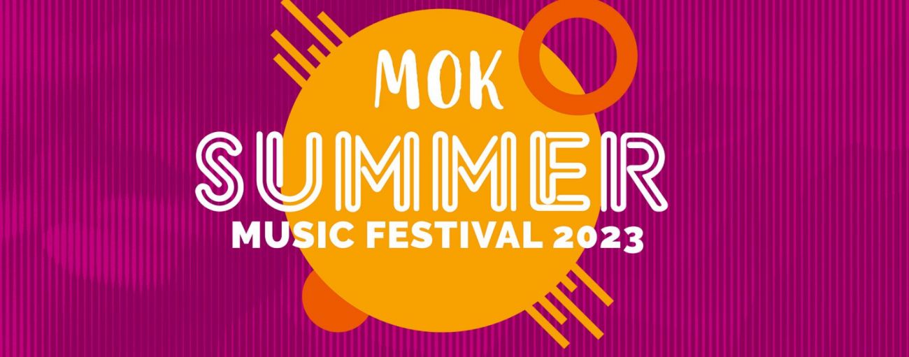 MOK Summer Music Festival 2023